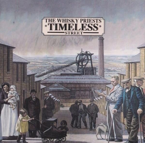 CD The Whisky Priests – Timeless Street - 1992, Enlèvement ou Envoi, 1990 - 1999, Comme neuf