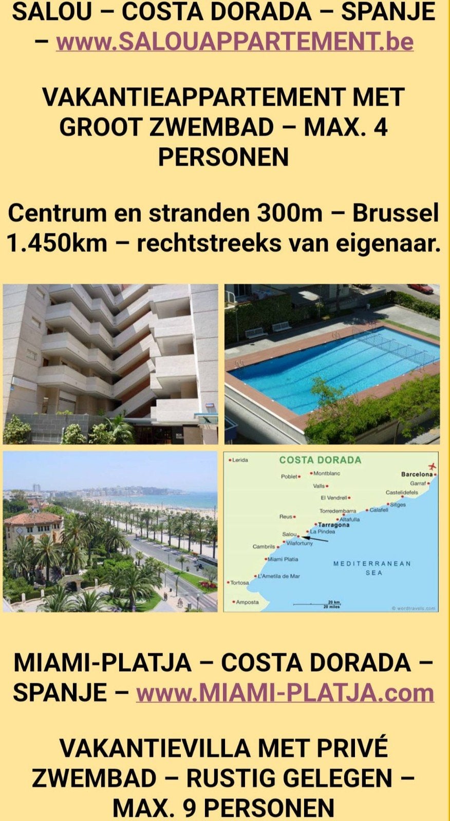 Appartement te huur in salou 25/07  04/08 150 euro per nacht, Vakantie, Eigenaar