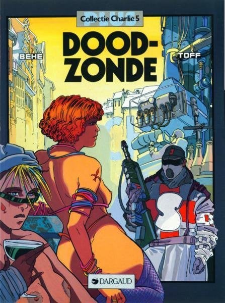 Strip: Doodzonde, Boeken, Gelezen, Eén stripboek, Ophalen of Verzenden, Béhé Toff