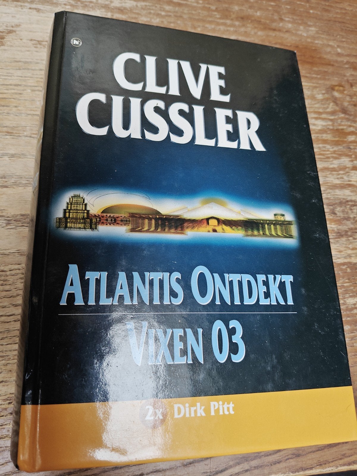 Clive Cussler - Atlantis ontdekt / Vixen 03, Enlèvement, Clive Cussler