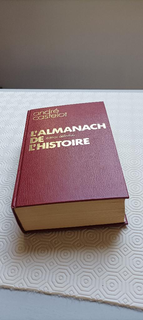 L'Almanach de l'Histoire d'André Castelot (1973) - NEUF, Livres, Enlèvement ou Envoi, Comme neuf, André Castelot