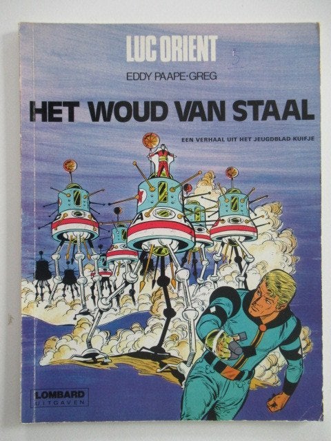 luc orient...nr.5...het woud van staal, Boeken, Ophalen of Verzenden, Gelezen