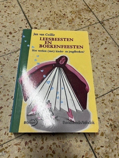 Boek Leesbeesten en Boekenfeesten - Jan Van Coillie, Boeken, Ophalen of Verzenden, Zo goed als nieuw