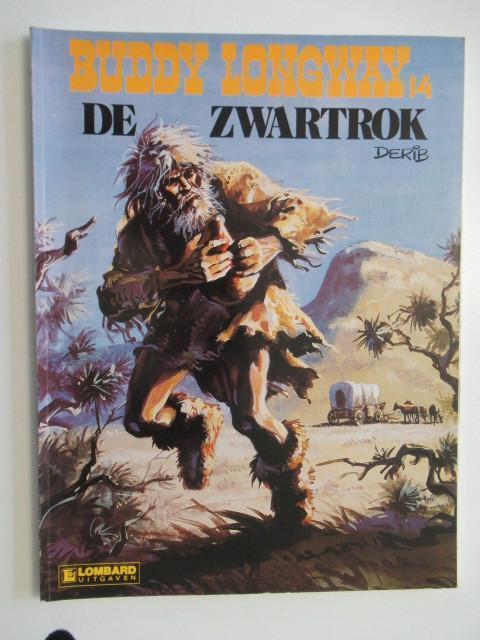 buddy longway...nr.14...de zwartrok............1st, Boeken, Ophalen of Verzenden, Gelezen