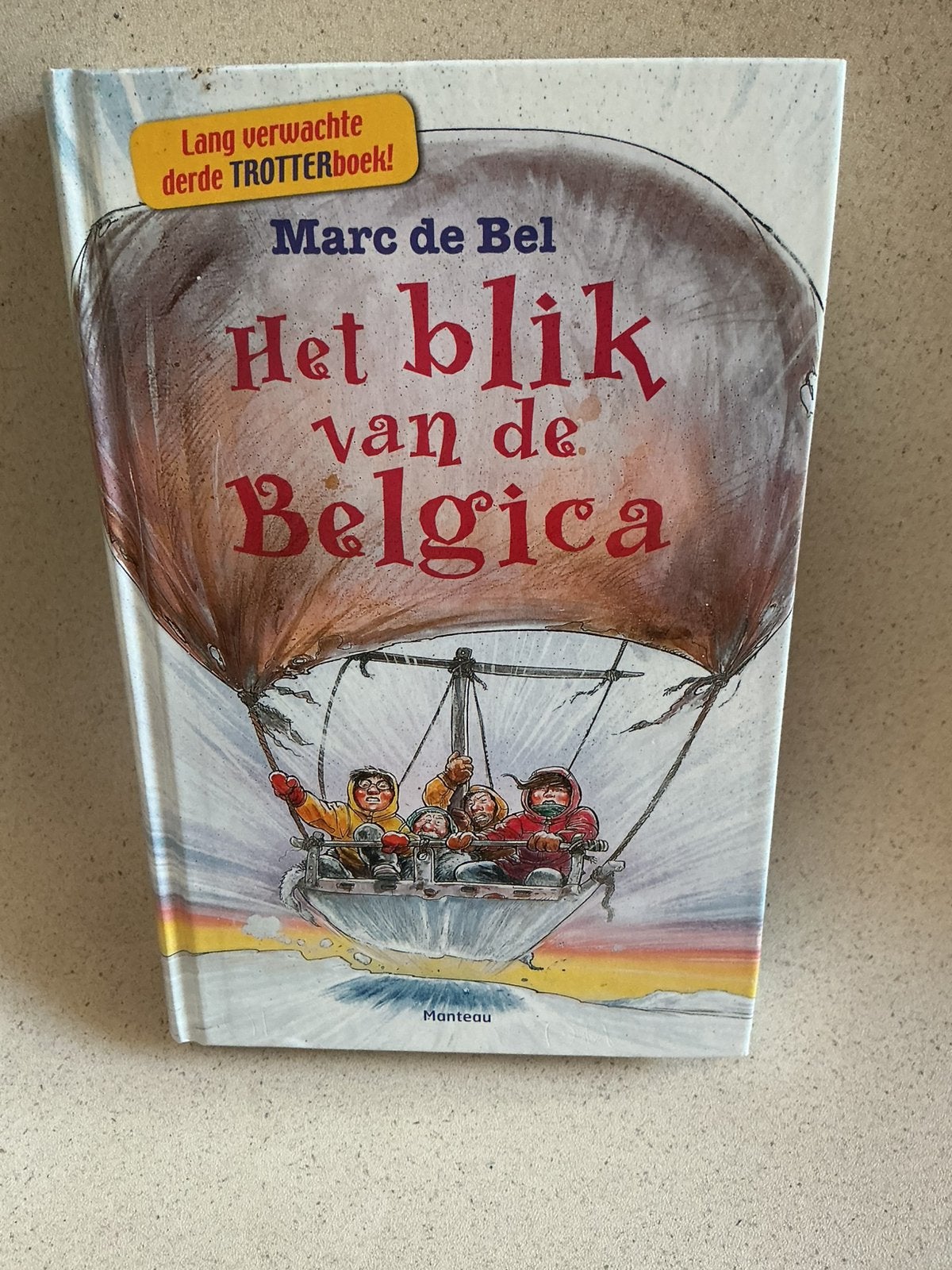 Marc de Bel - Het blik van de Belgica, Livres, Livres pour enfants | Jeunesse | 10 à 12 ans, Utilisé, Enlèvement