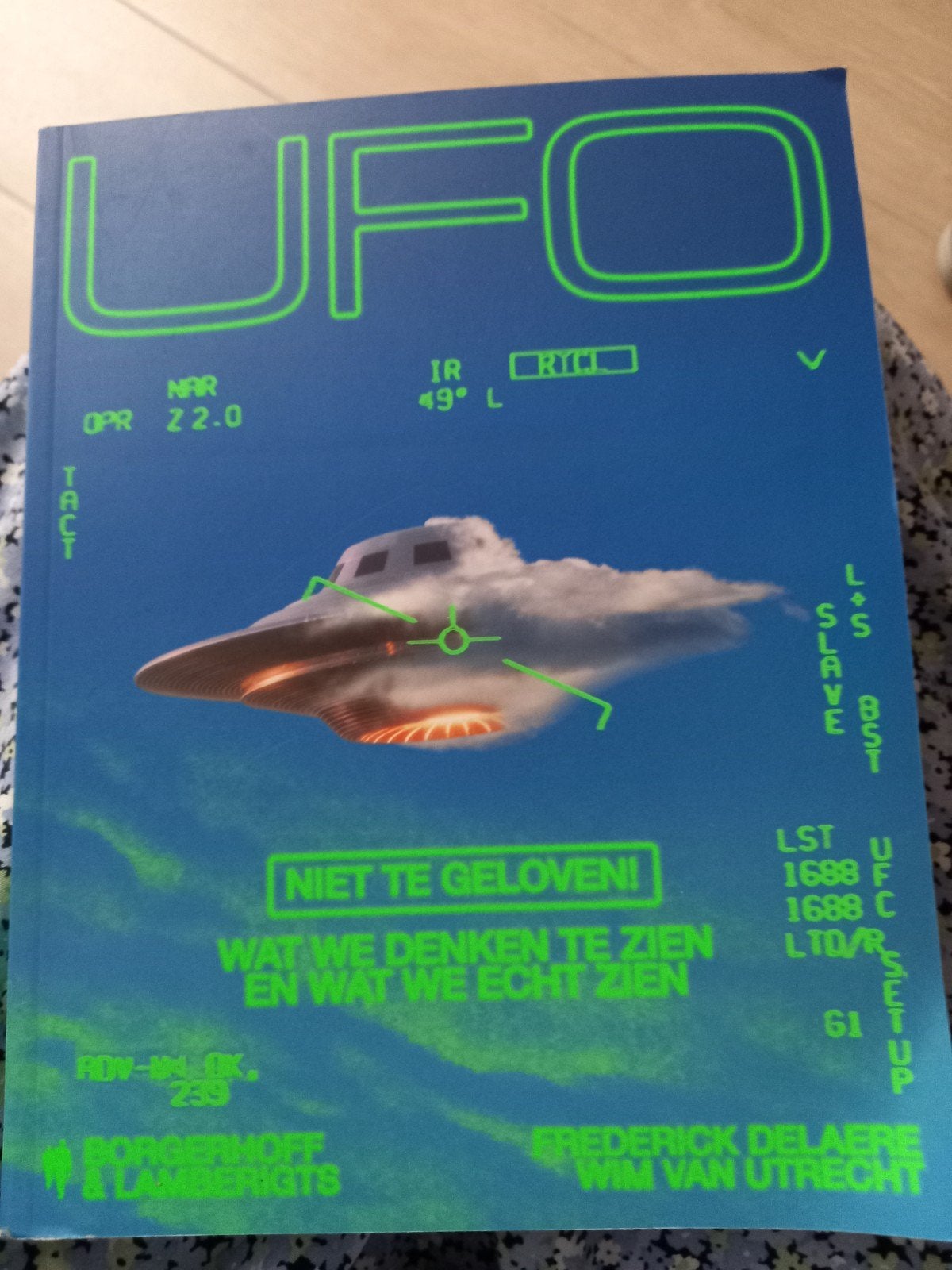 UFO niet te geloven wat we denken te zien, Ophalen of Verzenden
