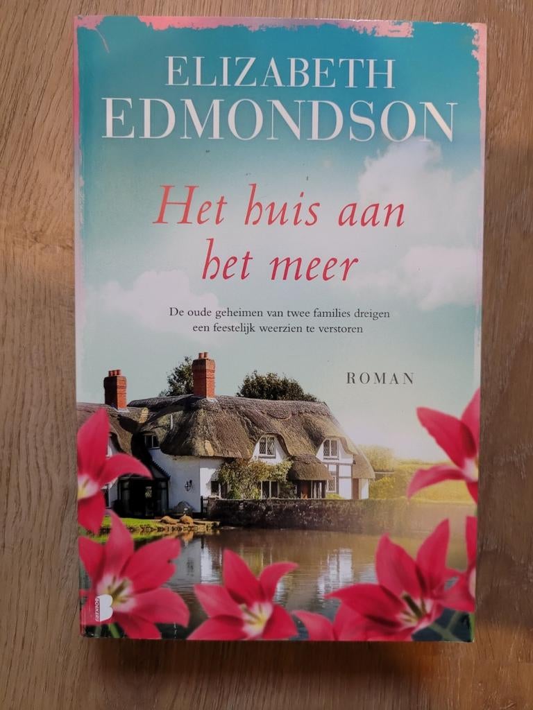 Elizabeth Edmodson - Het huis aan het meer, Enlèvement ou Envoi, Comme neuf, Elizabeth Edmodson