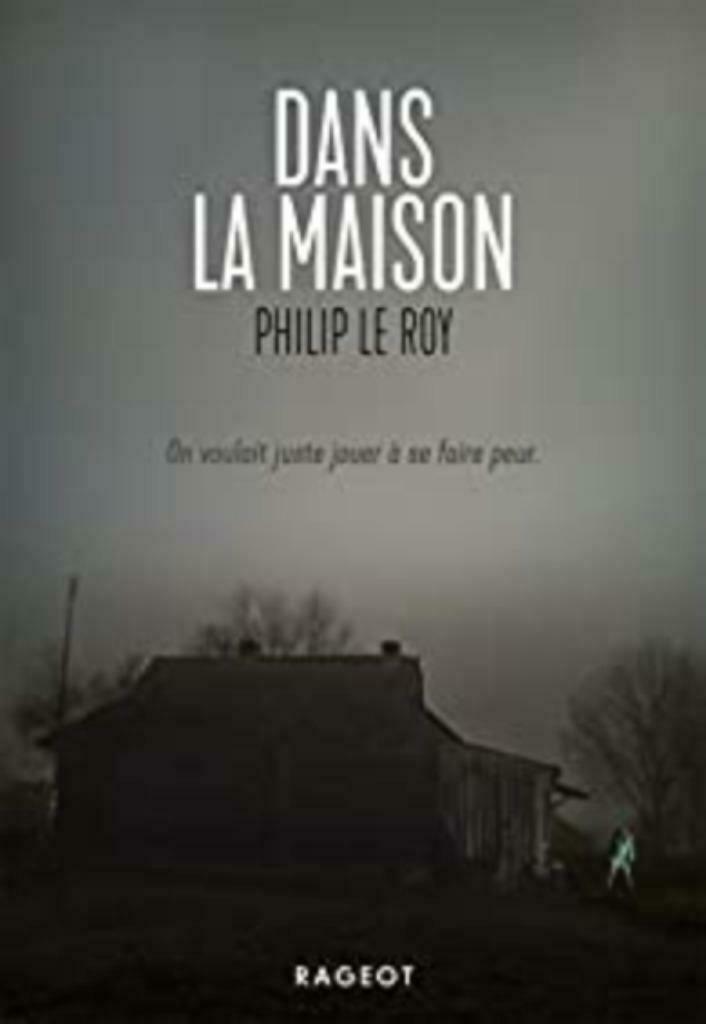 Dans la maison Philip Le Roy, Ophalen of Verzenden, Zo goed als nieuw, Fictie