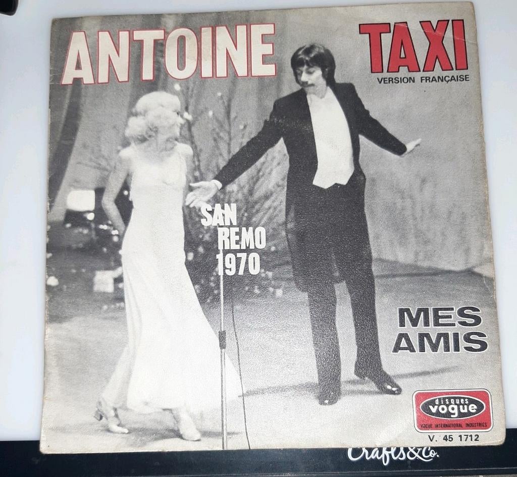 Vinyl 45trs- Antoine- taxi - San remo 1970, Enlèvement ou Envoi, Utilisé