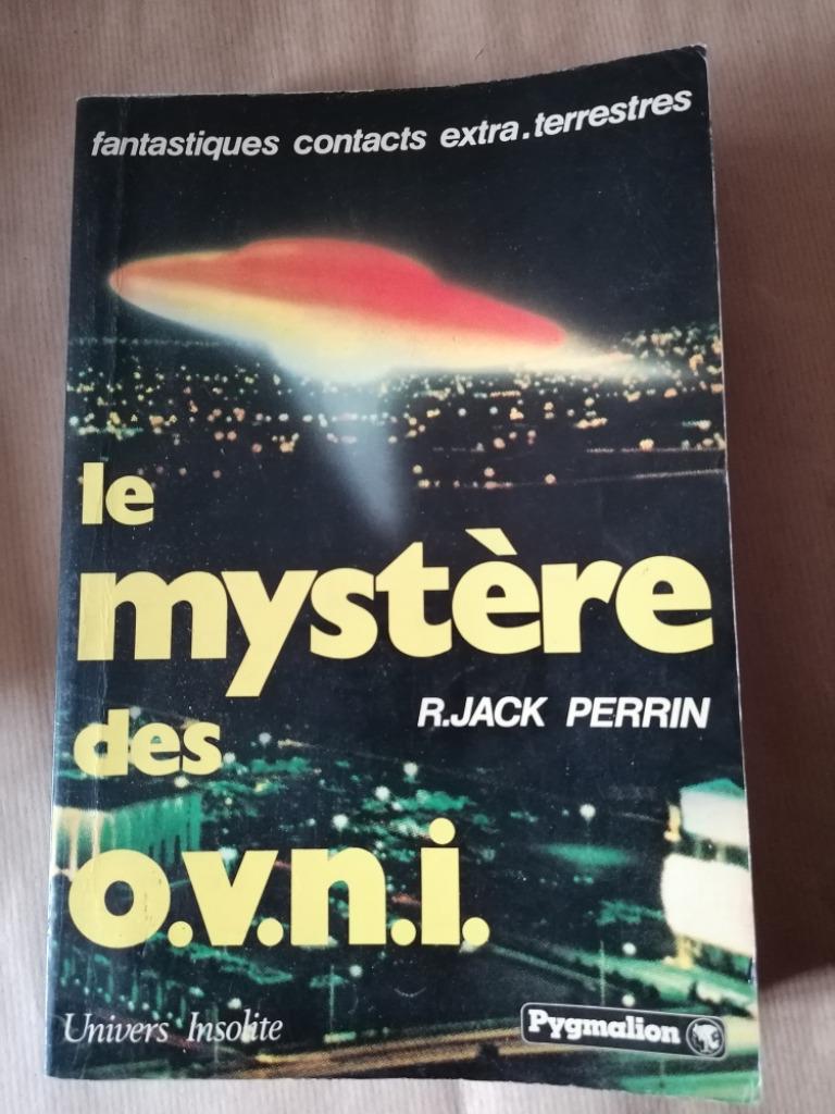 R.Jack Perrin Le mystère des O.V.N.I., Livres, Enlèvement, Utilisé