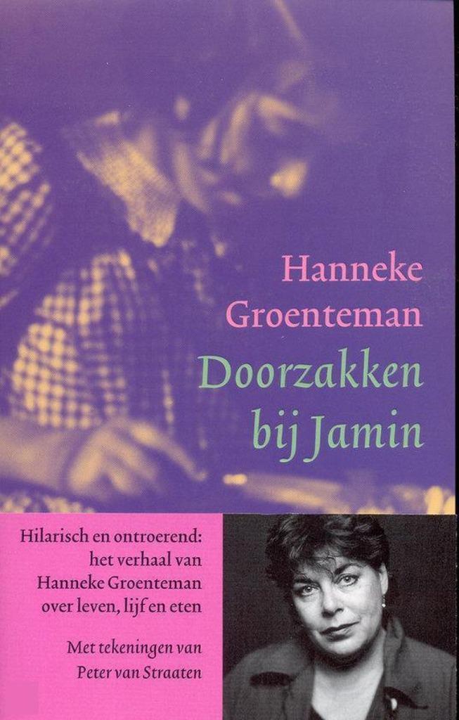 Doorzakken Bij Jamin - Hanneke Groenteman, Enlèvement ou Envoi, Comme neuf