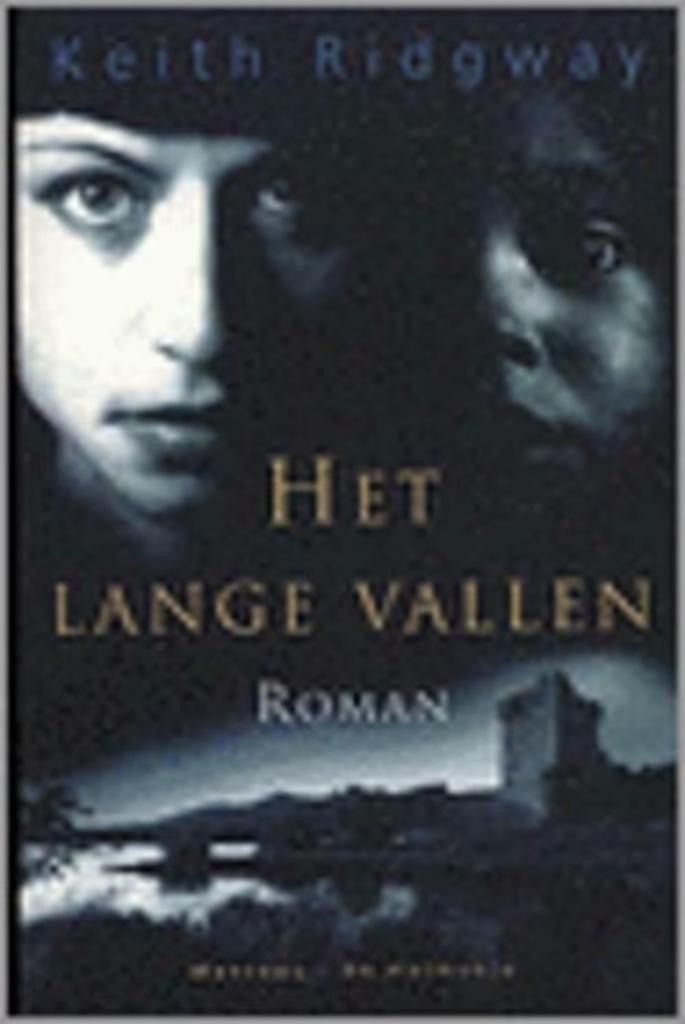 Het lange vallen / Keith Ridgway, Ophalen of Verzenden, Zo goed als nieuw