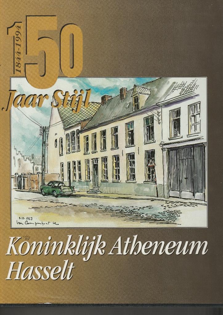 Hasselt : 150 jaar koninklijk atheneum, Ophalen of Verzenden, Zo goed als nieuw