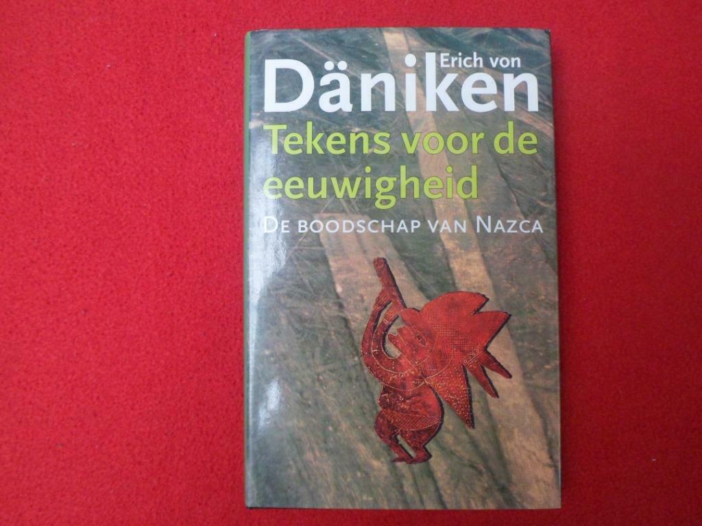 Erich von Däniken: Tekens voor de eeuwigheid, Boeken, Achtergrond en Informatie, Spiritualiteit algemeen, Erich von Däniken, Ophalen of Verzenden