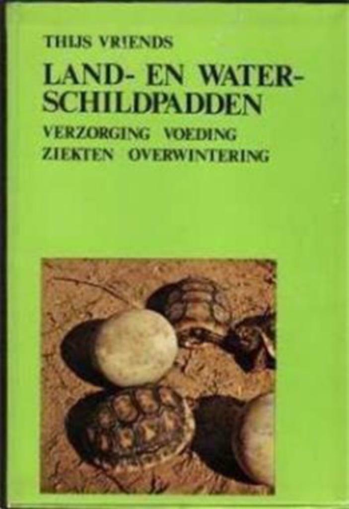 Land- en waterschildpadden, Thijs Vriends, Boeken, Ophalen, Gelezen, Reptielen of Amfibieën