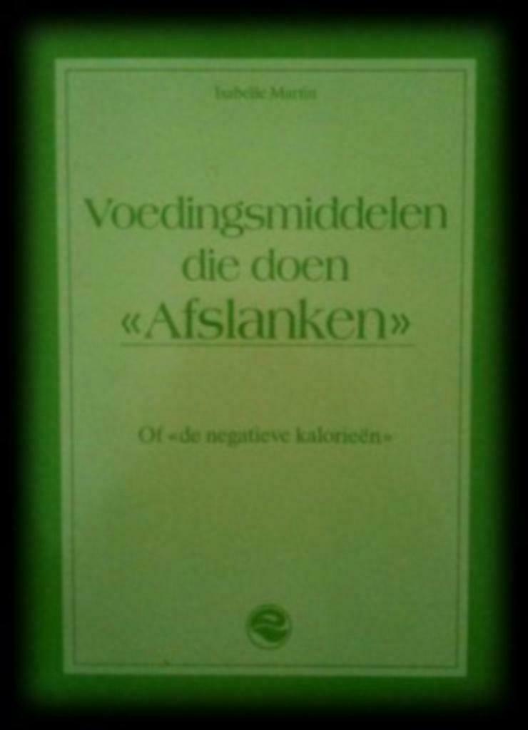 Voedingsmiddelen die doen afslanken, Isabelle M., Boeken, Ophalen of Verzenden, Dieet en Voeding