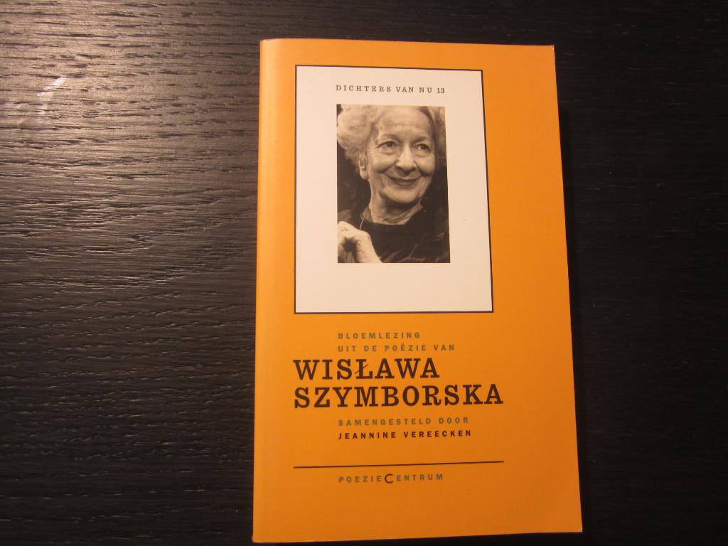 Bloemlezing uit de poëzie van Wislawa Szymborska, Boeken, Ophalen of Verzenden