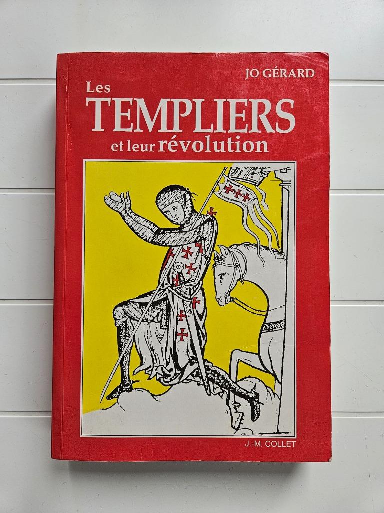 De Tempeliers en hun revolutie, Boeken, Ophalen of Verzenden, Gelezen, Jo Gérard