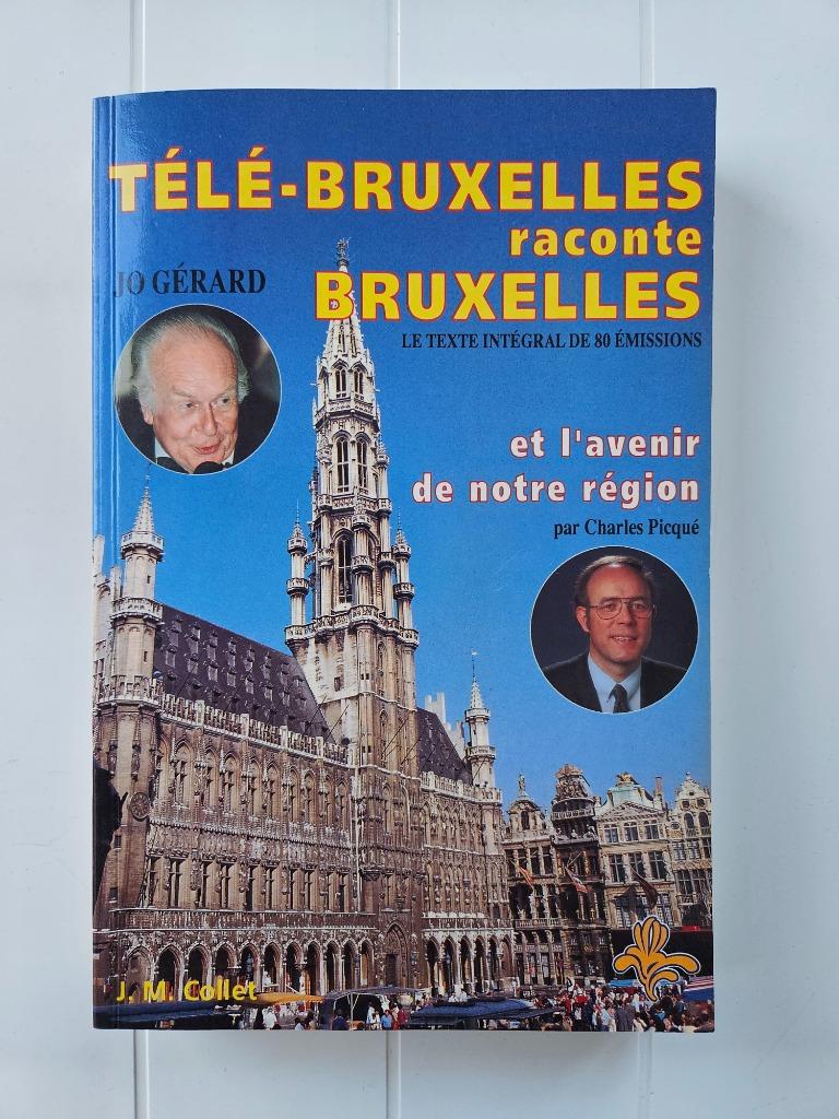 Télé-Bruxelles raconte Bruxelles et l'avenir de notre région, Enlèvement ou Envoi, Utilisé, Jo Gérard