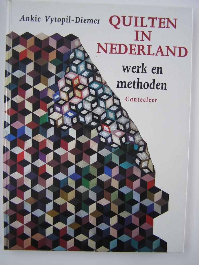 Quilten in Nederland : Ankie Vytolip - Diemer, Hobby en Vrije tijd, Ophalen of Verzenden, Nieuw, Overige typen