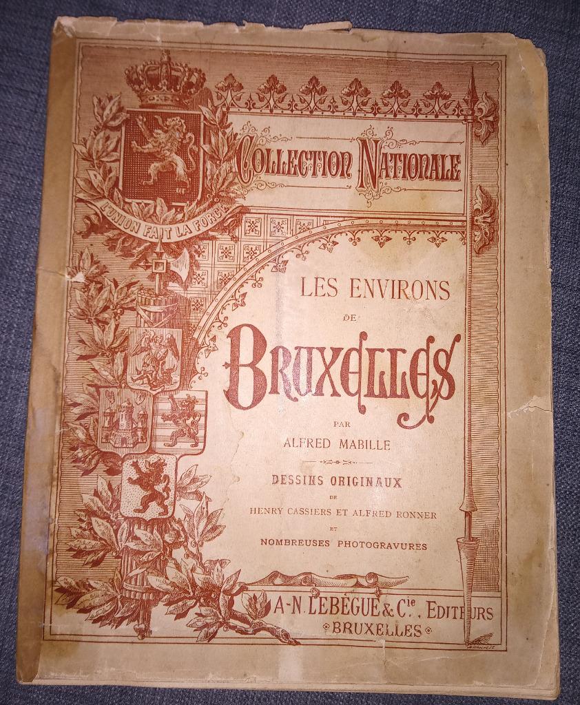 Environs de Bruxelles : Alfred Mabille : GRAND FORMAT, Enlèvement ou Envoi, Alfred Mabille, Utilisé, 20e siècle ou après