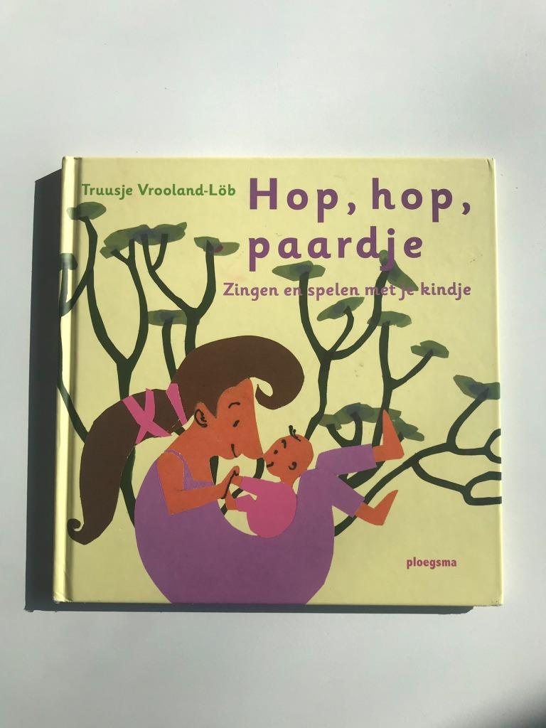 Boek Hop hop paardje, Ophalen of Verzenden, Zo goed als nieuw, Truusje Vrooland-Löb, 6 tot 12 maanden