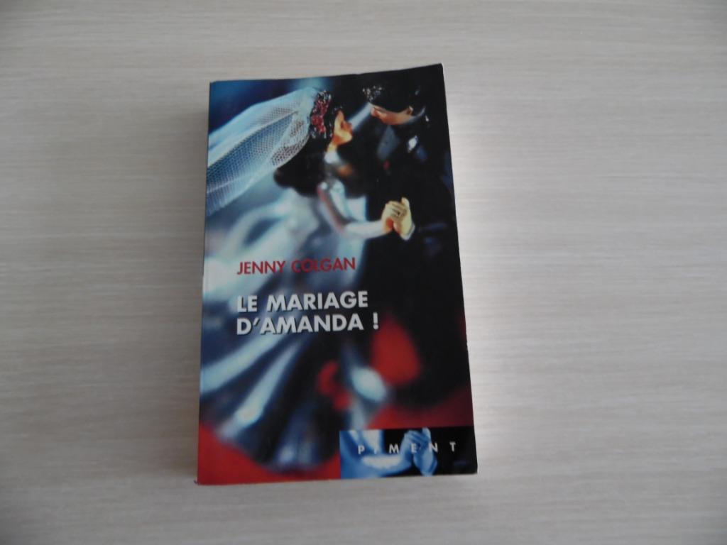 LE MARIAGE D'AMANDA       JENNY  COLGAN, Europa overig, Ophalen of Verzenden, Zo goed als nieuw, Jenny Colgan