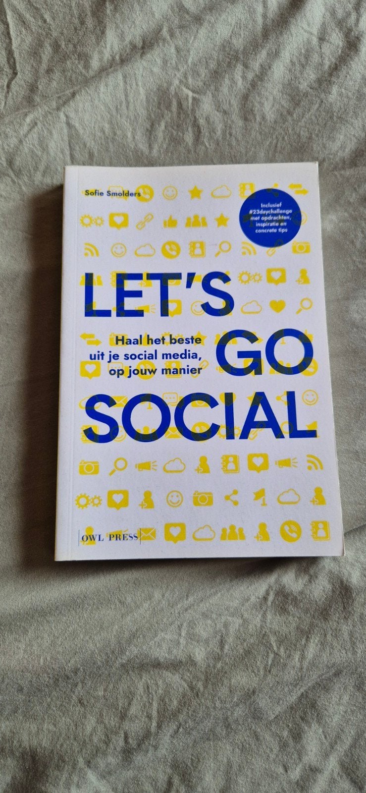 Sofie Smolders - Let's go social, Boeken, Economie, Management en Marketing, Ophalen of Verzenden, Sofie Smolders