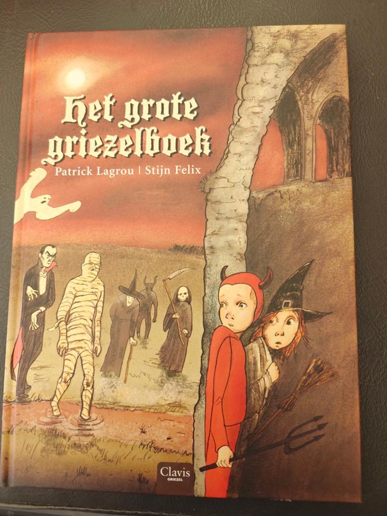 Patrick Lagrou - Het grote griezelboek, Enlèvement ou Envoi, Patrick Lagrou