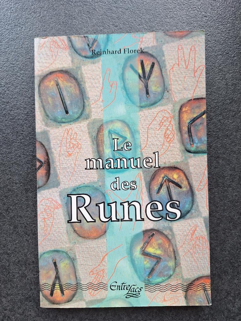 Le manuel des runes - Reinhard Florek, Livres, Ésotérisme & Spiritualité, Comme neuf, Enlèvement, Autres types, Autres sujets/thèmes