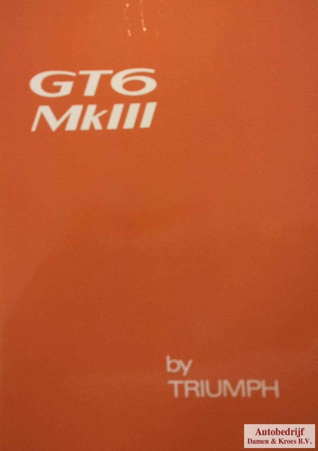 Handboek Triumph GT6 Mk3 (545186 Engelstalig), Ophalen of Verzenden