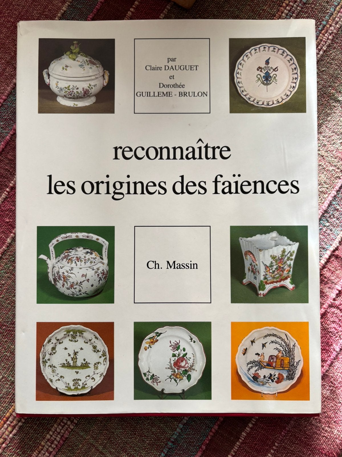 Joli livre sur la faïence française pour les collectionneurs, Enlèvement ou Envoi, Comme neuf