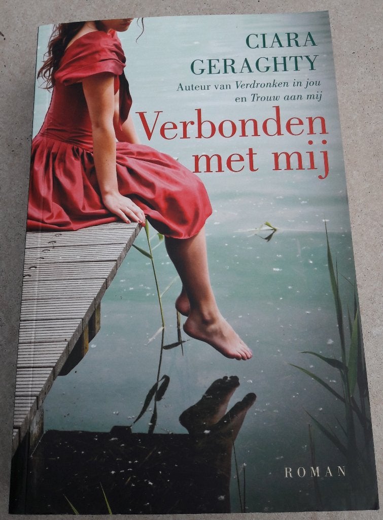 Roman van Ciara Geraghty: Verbonden met mij, Enlèvement ou Envoi, Utilisé, Ciara Geraghty