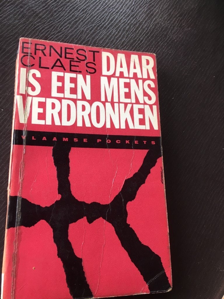 Ernest claes - daar is een mens verdronken, Livres, Enlèvement ou Envoi