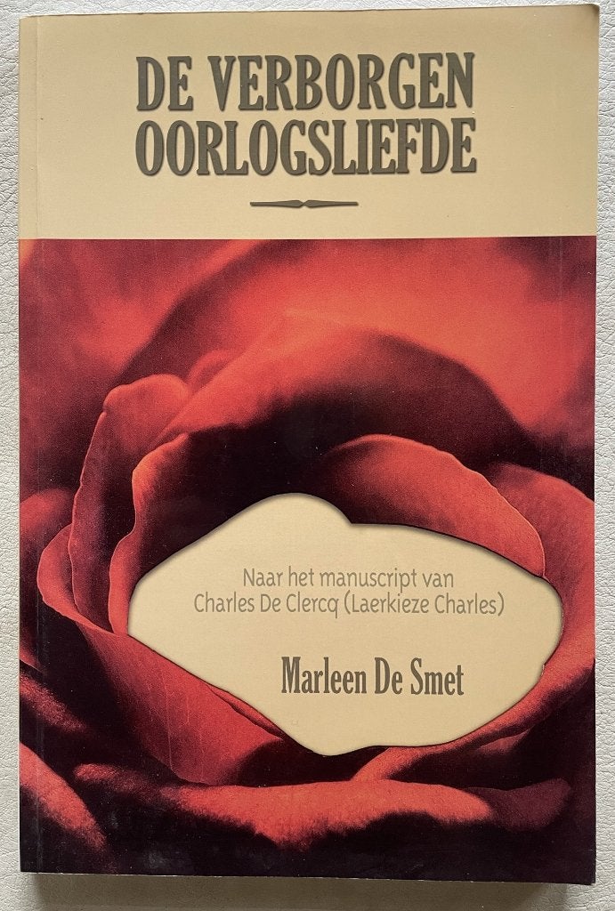 Brakel: De verborgen oorlogsliefde, Enlèvement ou Envoi