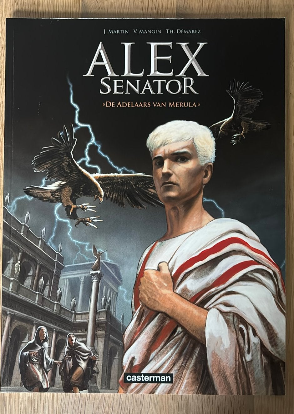 Alex Senator - De adelaars van Merula, Boeken, Ophalen of Verzenden, Nieuw, T. Demarez; V. Mangin