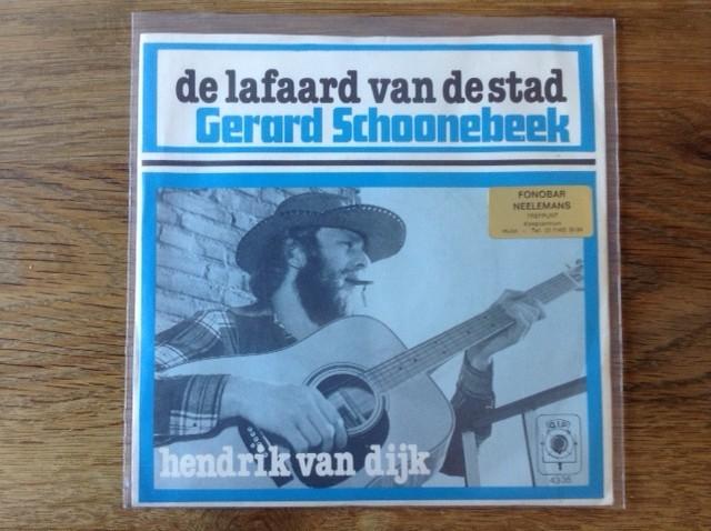 single gerard schoonebeek, 7 inch, Ophalen of Verzenden, Fotohoes, Nederlandstalig