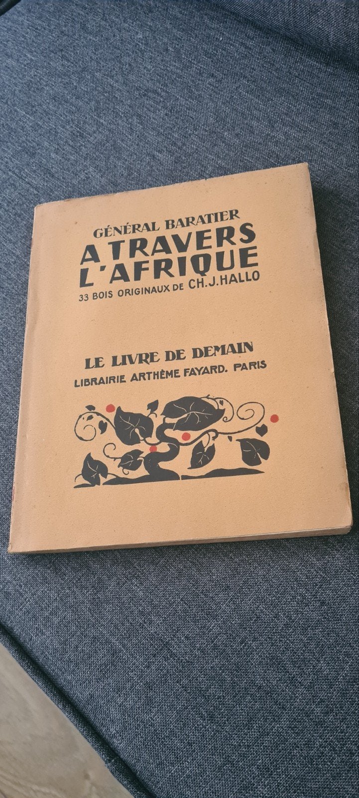 Général Baratier — À travers l’Afrique
Collection « Le Livre, Enlèvement