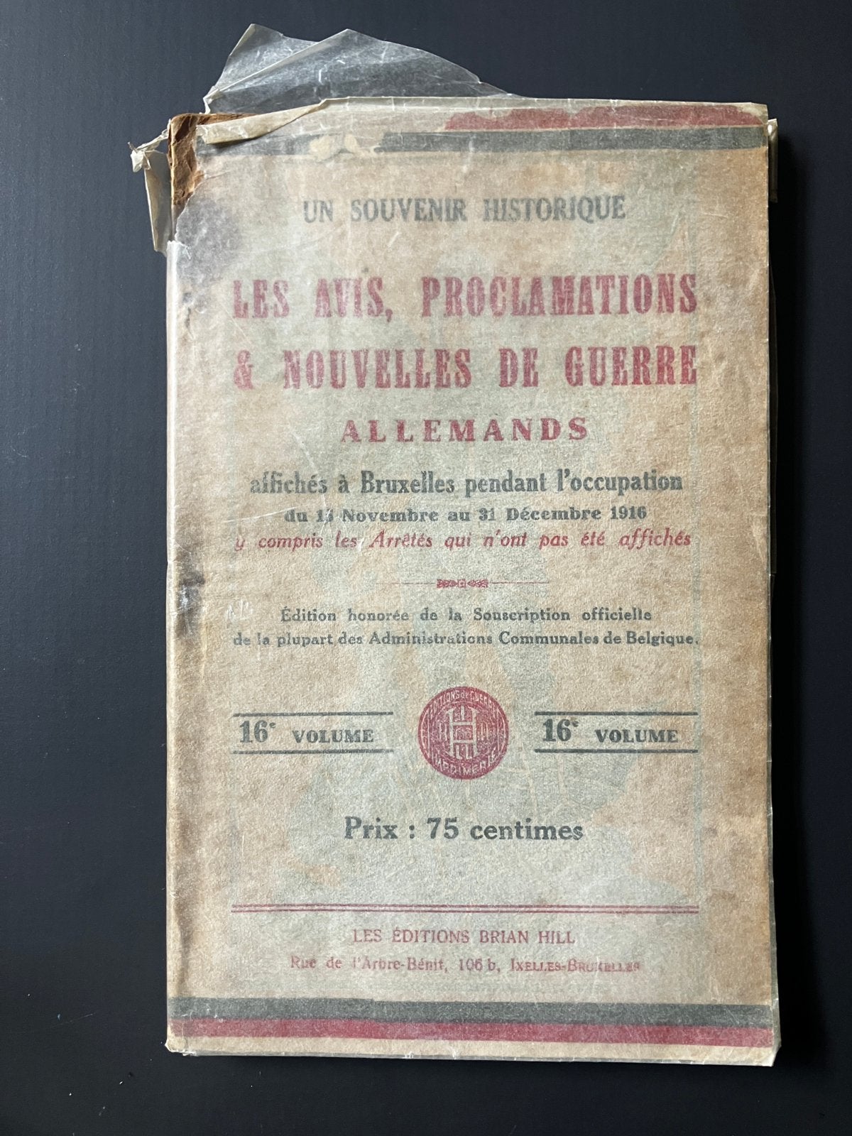 Nouvelles de guerre allemands affichés à Bruxelles Hill, Livres, Enlèvement