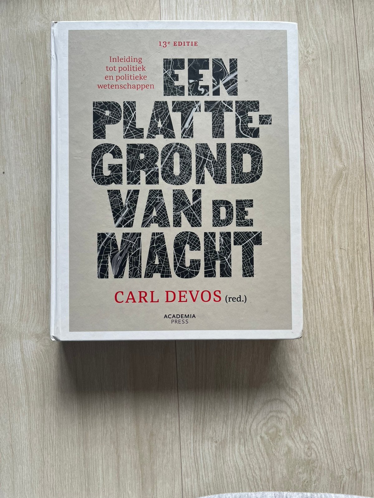 Carl Devos  plattegrond van de macht boek politicologie, Enlèvement, Carl Devos