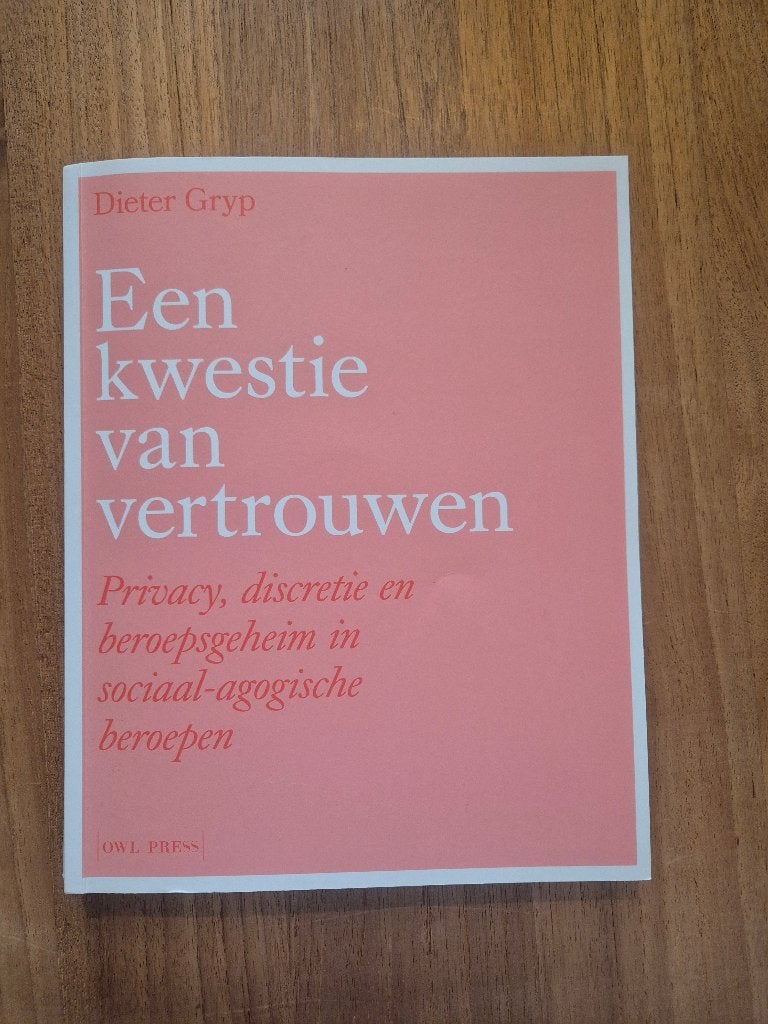 Een kwestie van vertrouwen, Owl press, Enlèvement ou Envoi, Gamma, Enseignement supérieur