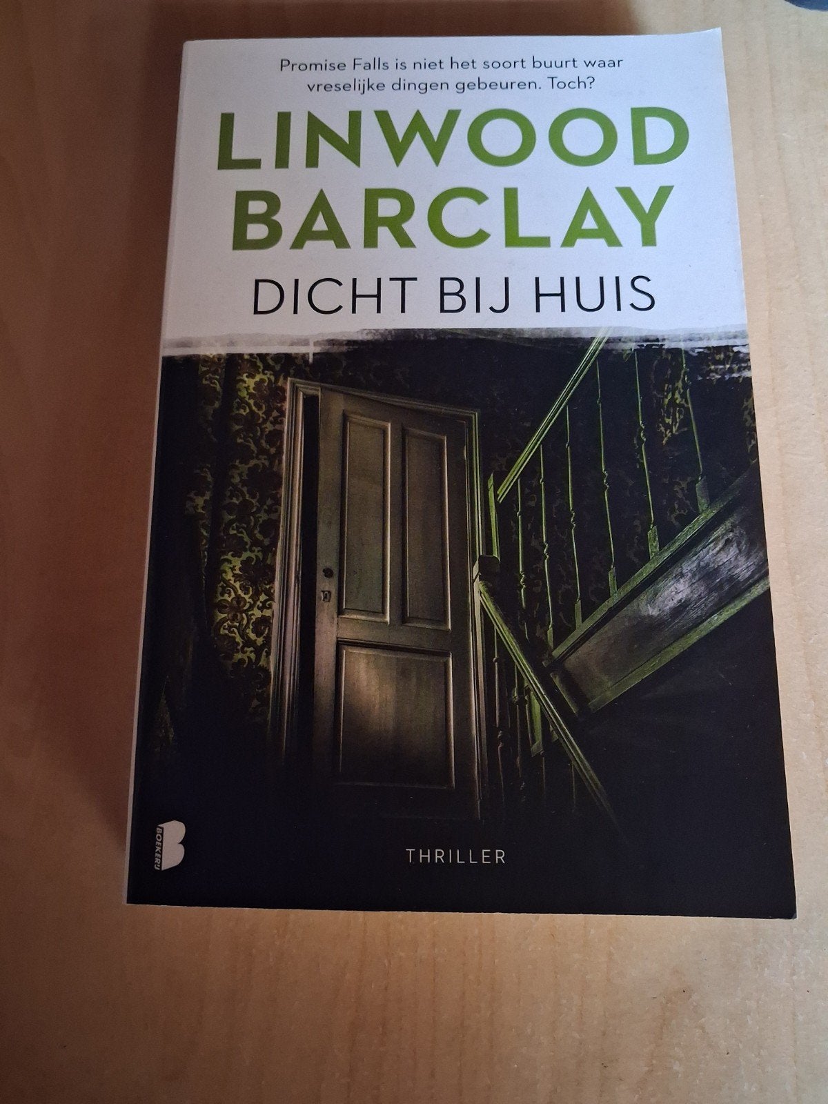 Dicht bij huis, Ophalen, Nieuw, Linwood Barclay