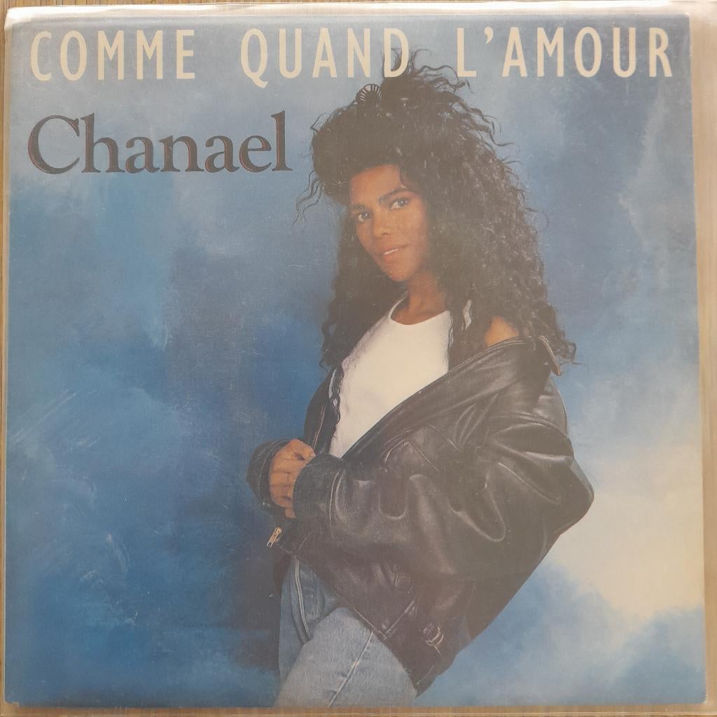 Chanael-Comme quand l'amour 7", Enlèvement ou Envoi, Utilisé, Pop
