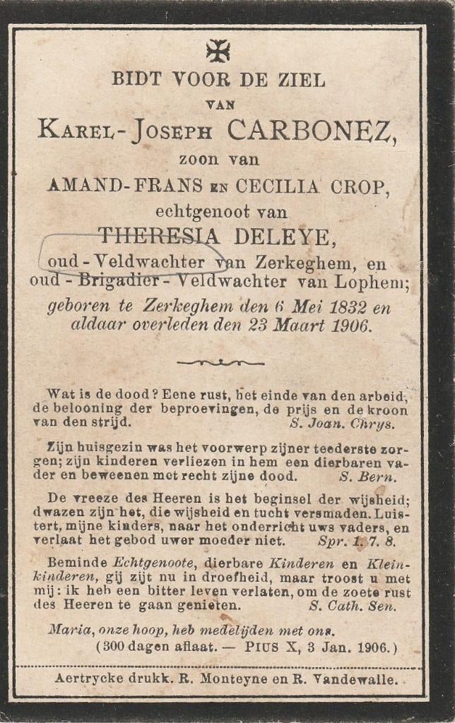 Veldwachter Karel Carbonez, Ophalen