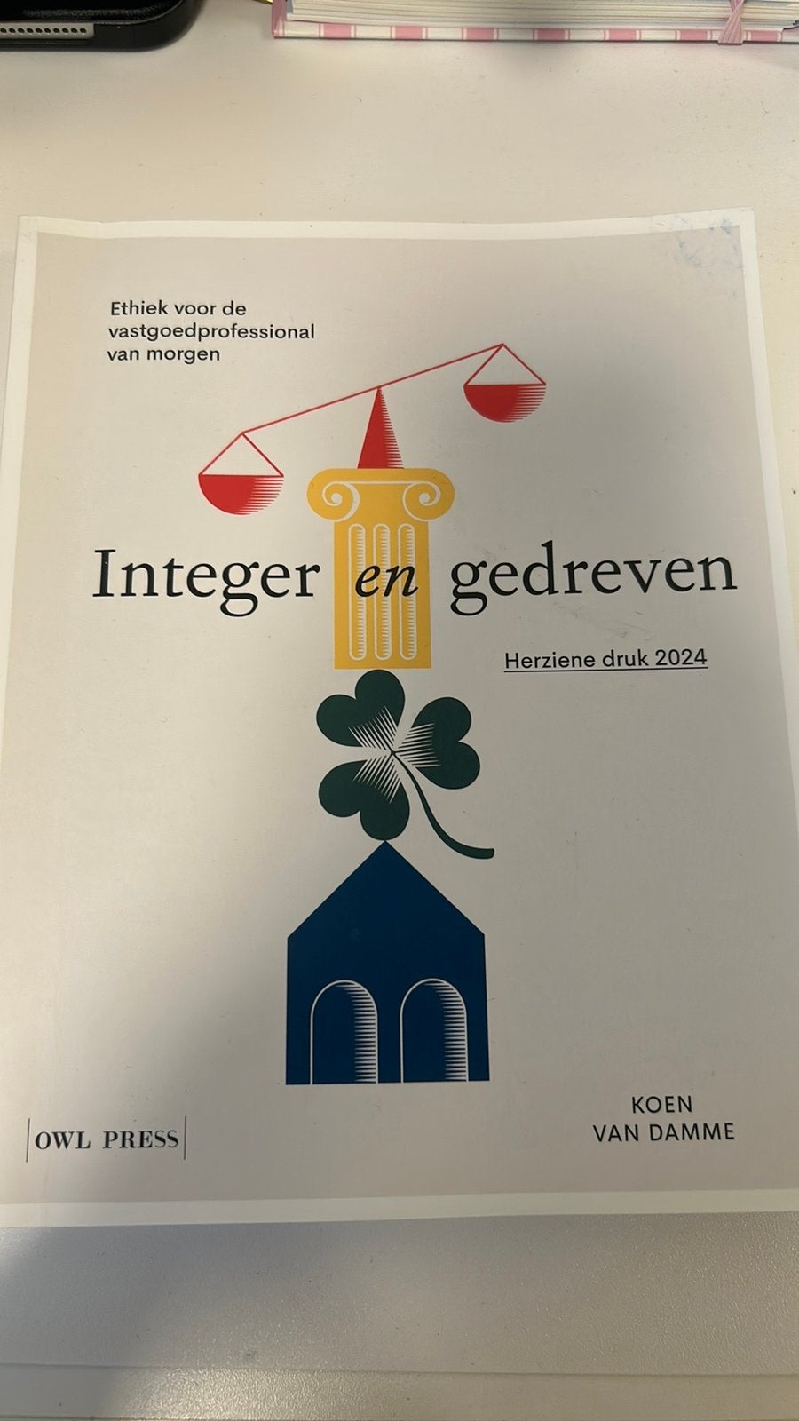 Koen J. Van Damme - Integer en gedreven, Boeken, Ophalen, Gelezen, Hogeschool, Koen J. Van Damme