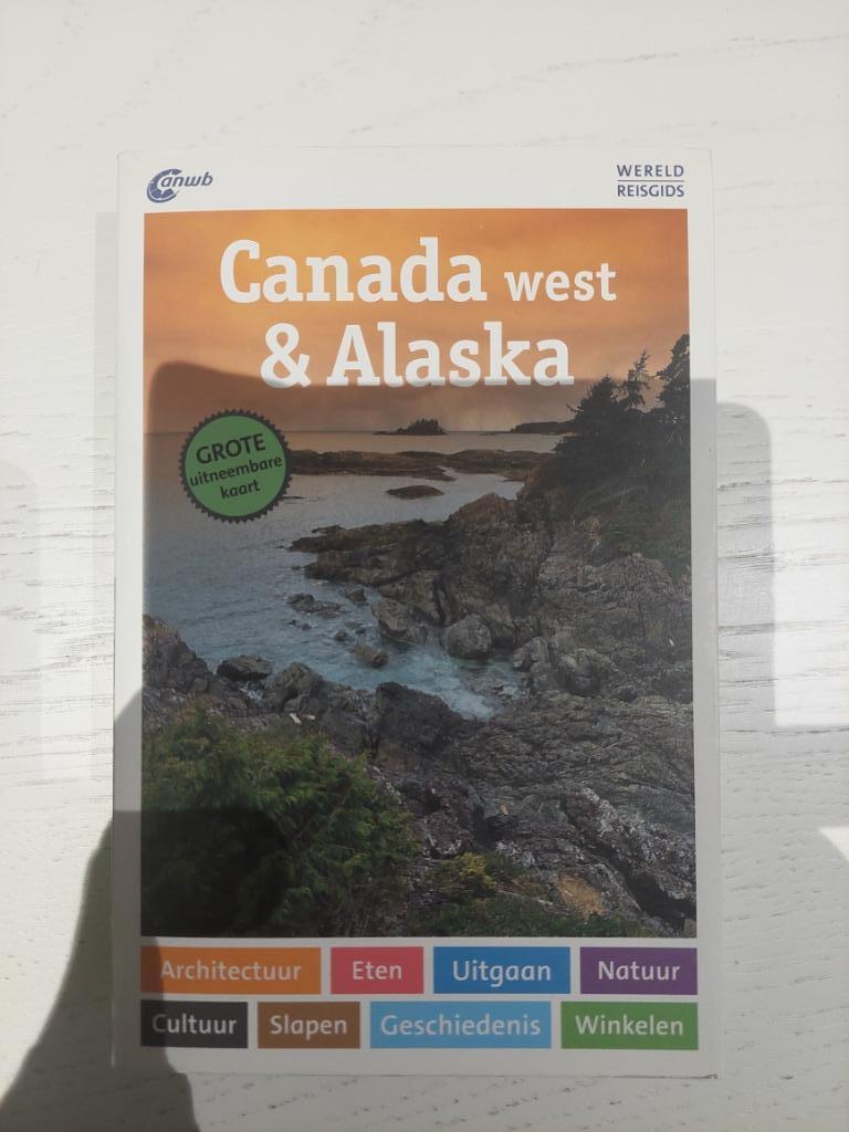 ANWB Canada West & Alaska (2017), Livres, Guides touristiques, Guide ou Livre de voyage, Enlèvement ou Envoi, Comme neuf, Amérique du Nord