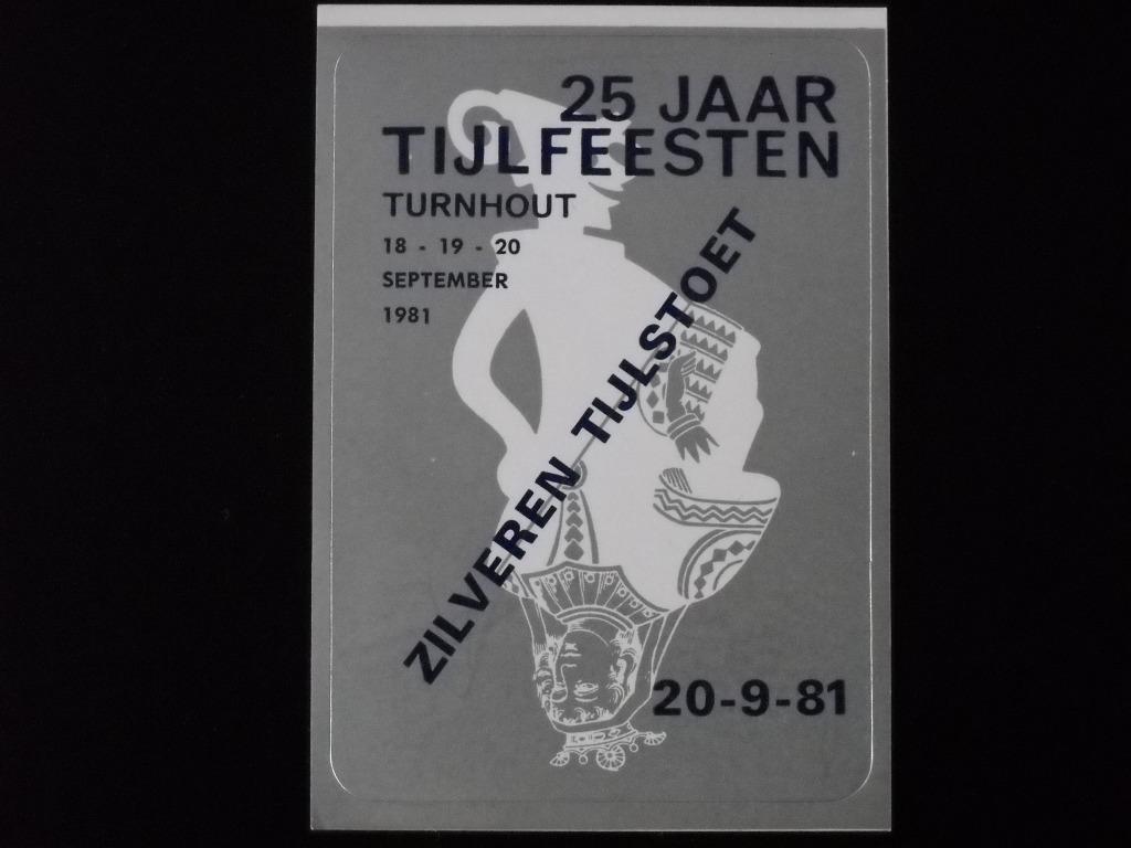 sticker Tijlfeesten Turnhout 25 jaar (1981), Verzamelen, Ophalen of Verzenden, Nieuw, Bedrijf of Vereniging