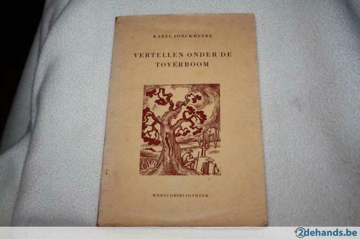 Karel Jonckheere – Vertellen onder de toverboom, Ophalen of Verzenden, Gelezen