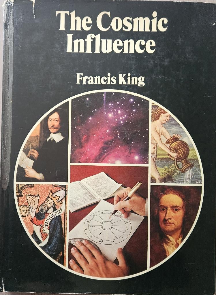 The Cosmic Influence - Francis King - 1976, Gelezen, Achtergrond en Informatie, Francis King, Astrologie
