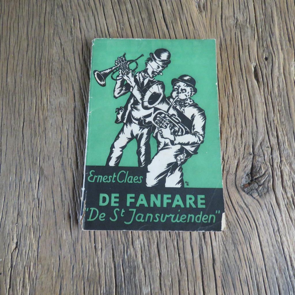 Ernest Claes De fanfare "De St Jansvrienden", Boeken, Ophalen of Verzenden